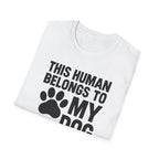 Belongs to My Dog T-Shirt