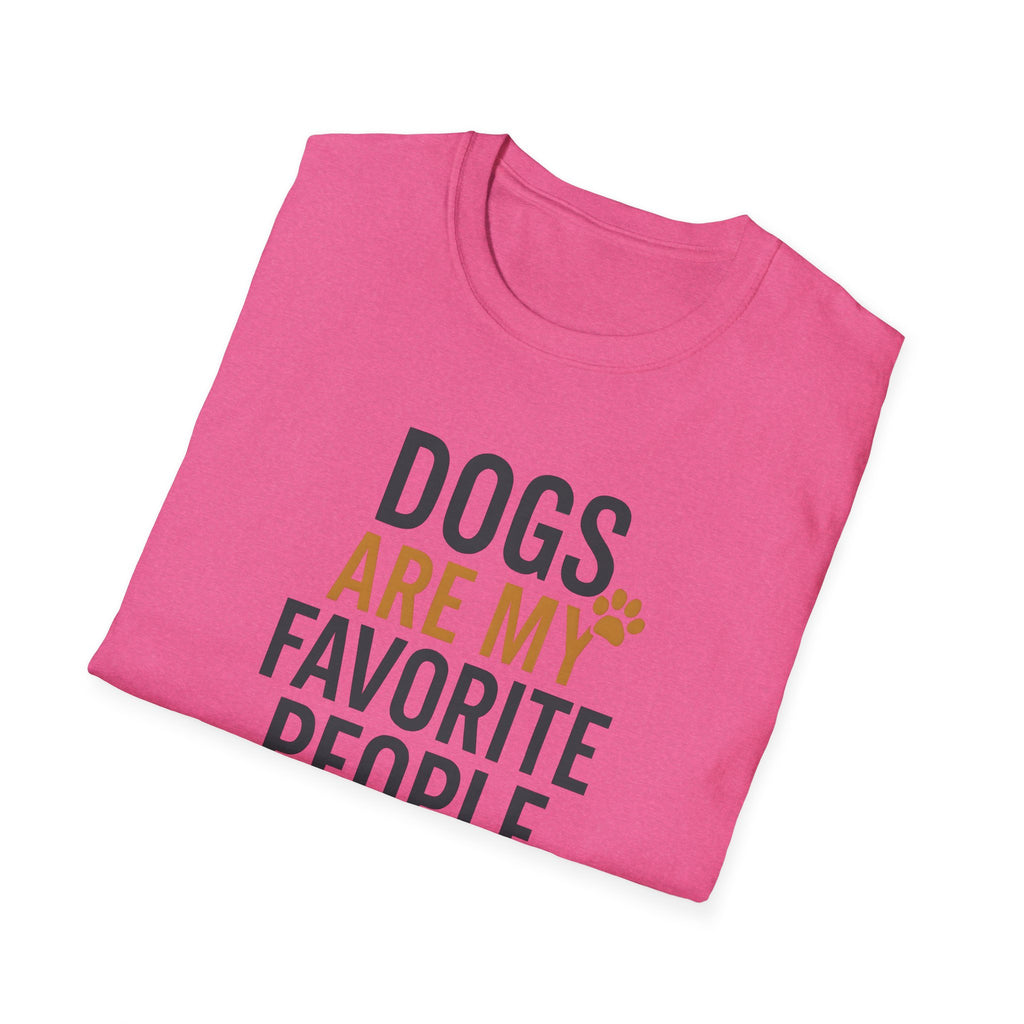 Dogs Are My Favorite T-Shirt
