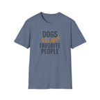 Dogs Are My Favorite T-Shirt