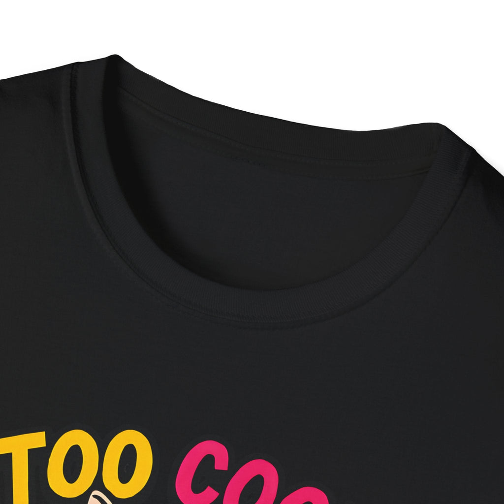 Too Cool For Fur T-Shirt